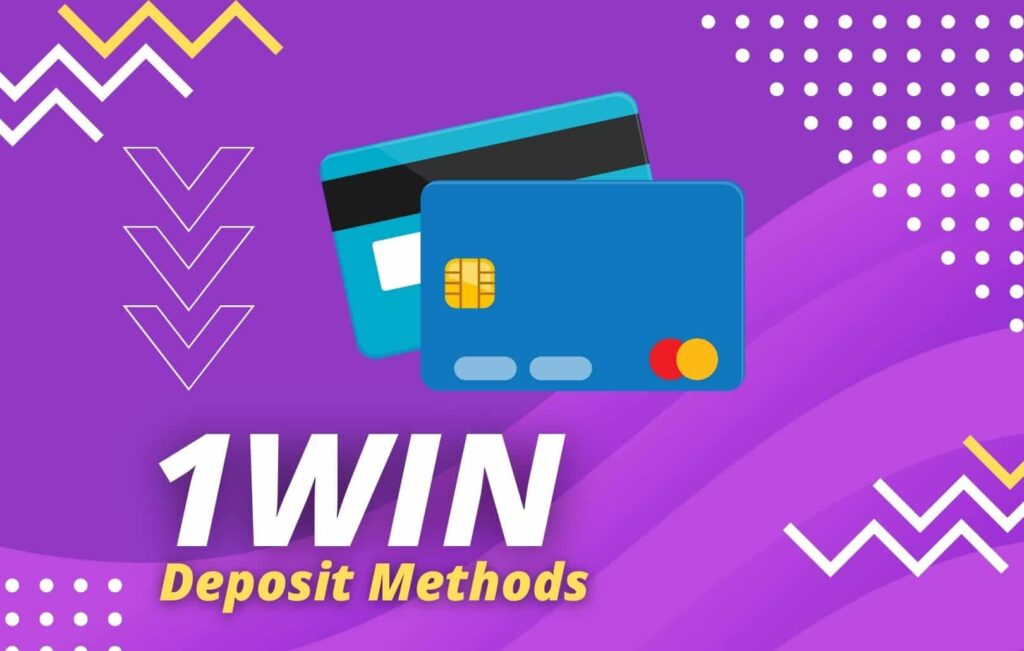How to Deposit at 1Win